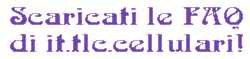 Scaricati le FAQ !!